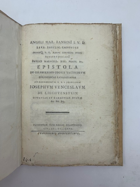 Angeli Mar. Bandini... Epistola de celeberrimo Codice Tacticorum bibliothecae Laurentianae